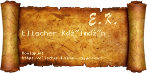 Elischer Kálmán névjegykártya